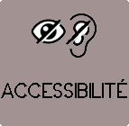 ACCESSIBILITE