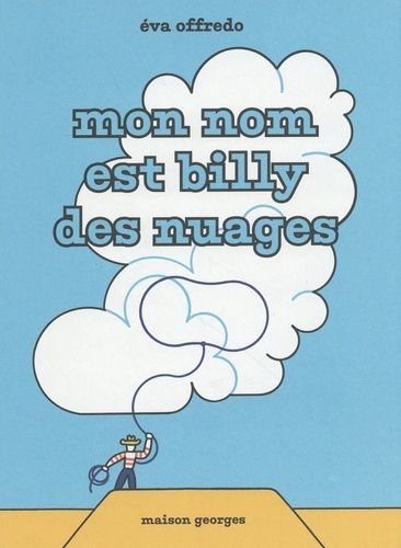 Mon nom est Billy des nuages